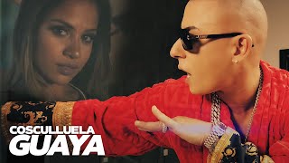 Cosculluela - Guaya (Video Oficial)