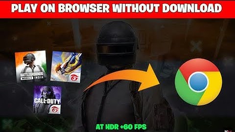 How to play PUBG MOBILE /BGMI/FREE FIRE/COD on browser without downloading in android and ios