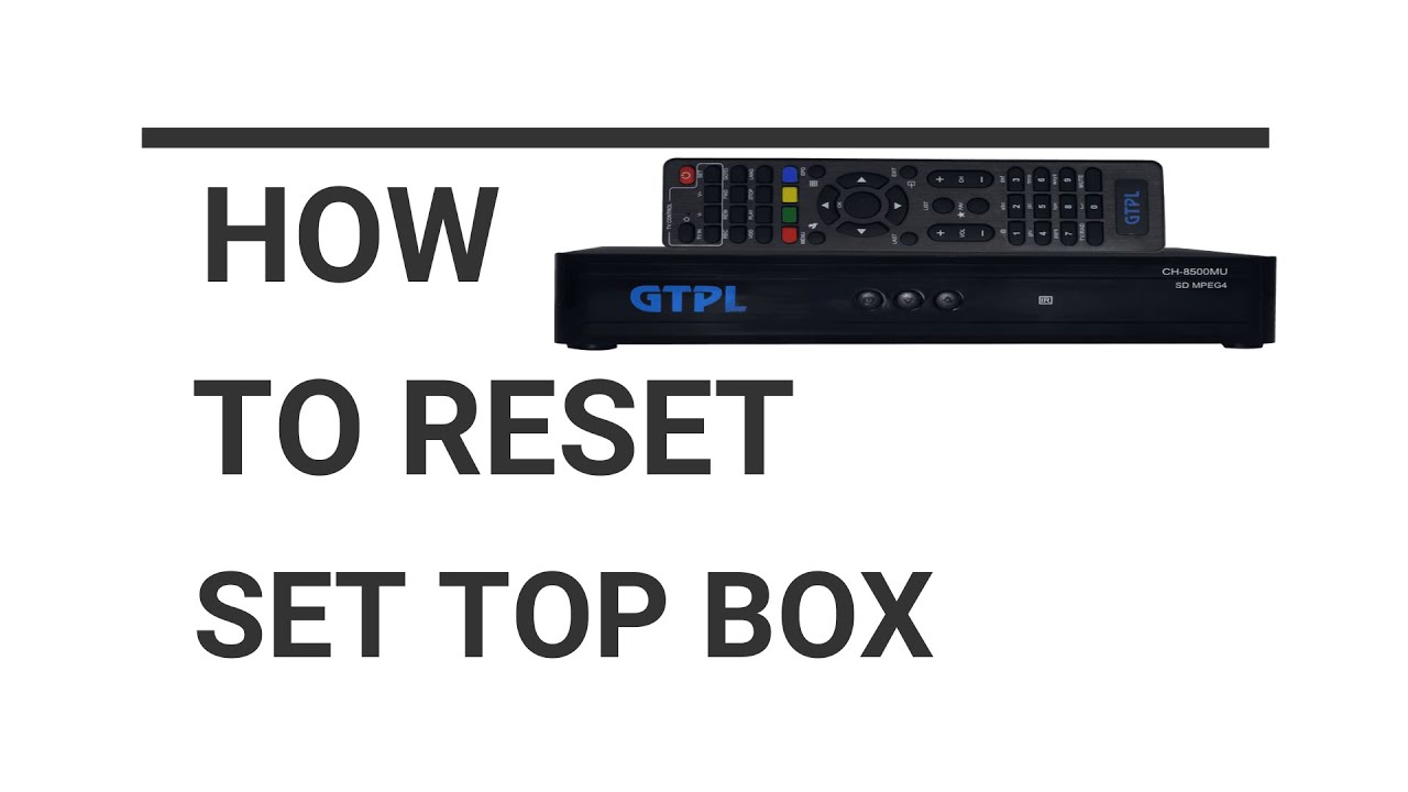 GTPL set top box factory reset YouTube