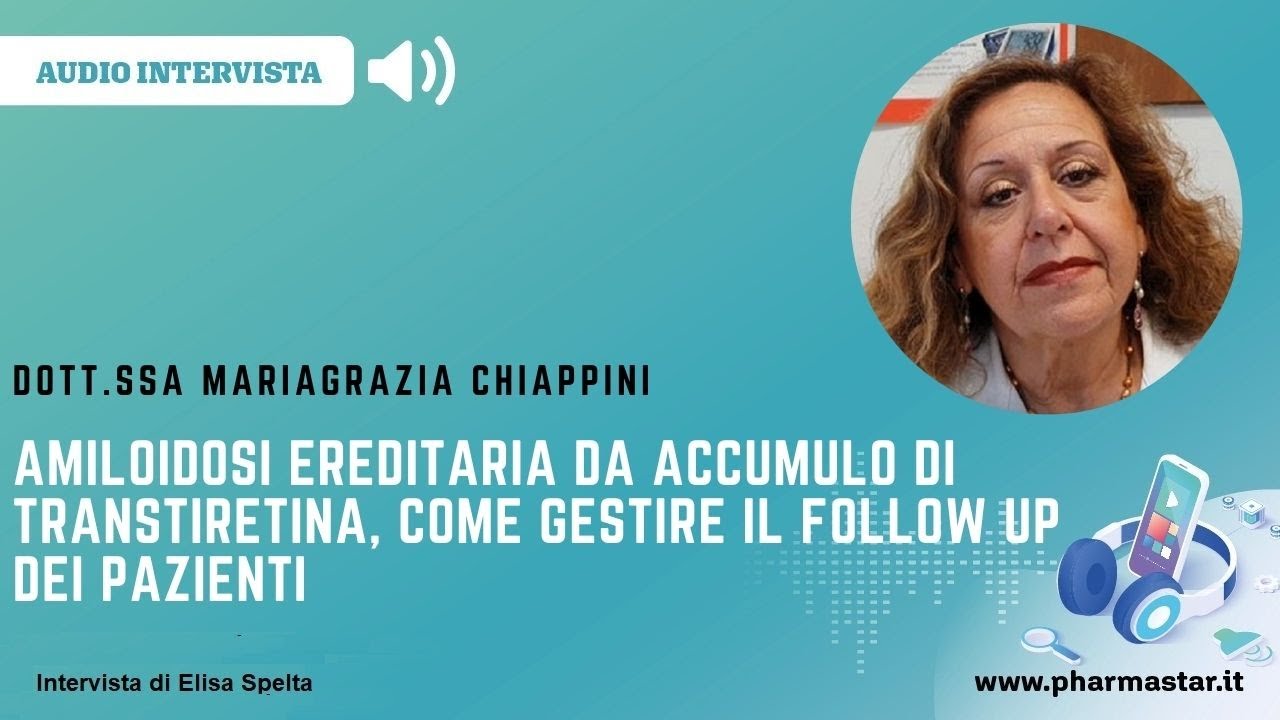 Amiloidosi ereditaria da accumulo di transtiretina, come gestire il follow up dei pazienti