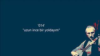 Uzun İnce Bir Yoldayım - Emin İgüs - Aşık Veysel Deyince Akla Gelen İlk Türkülerden.