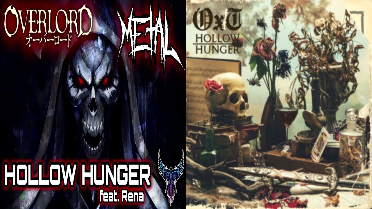 Duo Music -  Overlord IV - HOLLOW HUNGER