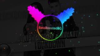 DENIS TEOFIKOV & MALKATA - LOCKDOWN(Bass Boosted)