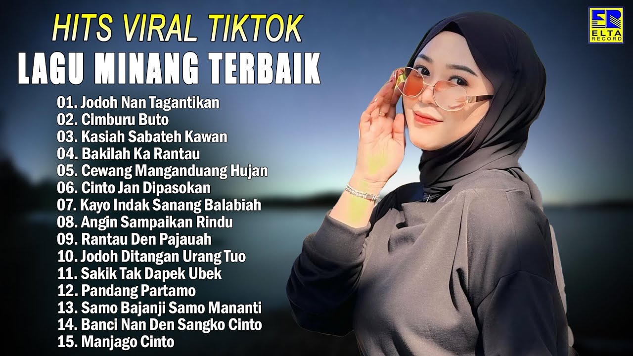 Lagu Minang Terbaru 2025 - Pop Minang Hits Enak Didengar 2025 Terpopuler Saat Ini