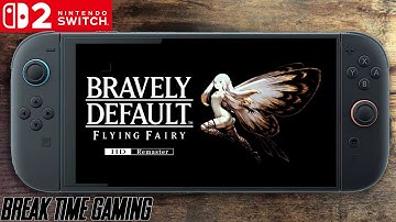 Bravely Default HD Remaster Nintendo Switch 2 Gameplay