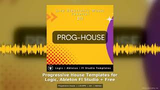 Progressive House Templates Ableton Live Electronic Music 312