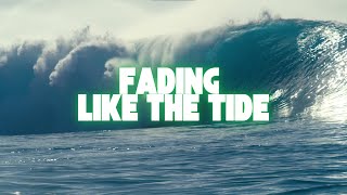 Love song | Fading Like the Tide #lovesong