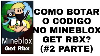 Usem meu código e ganhem 350 pontos no mineblox❤❤❤ 