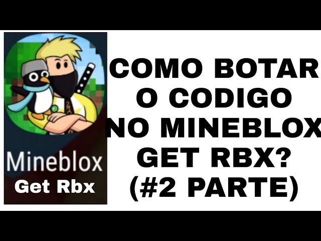 Mineblox: ENSINANDO COMO BOTAR O CODIGO NO MINEBLOX 