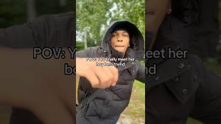 POV: You finally meet her boy best friend #fyp #funny #comedy #skits