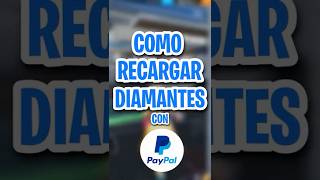 ✅COMO RECARGAR DIAMANTES CON PAYPAL EN FREE FIRE EN MENOS DE UN MINUTO ✅