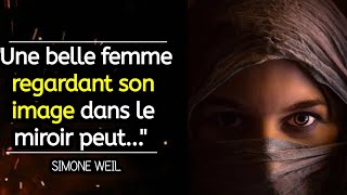 CITATIONS Philosophiques ET Éclairantes de SIMONE WEIL|Aphorismes et Pensées Sages|