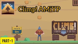 Clib! AMiYP - Gameplay Walkthrough Part 1 l Climb A Mountain In Your Pocket. screenshot 3