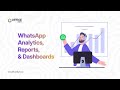 WhatsApp Analytics & Reports | Measure WhatsApp Campaign Performance | ROI Dashboards | Office24by7