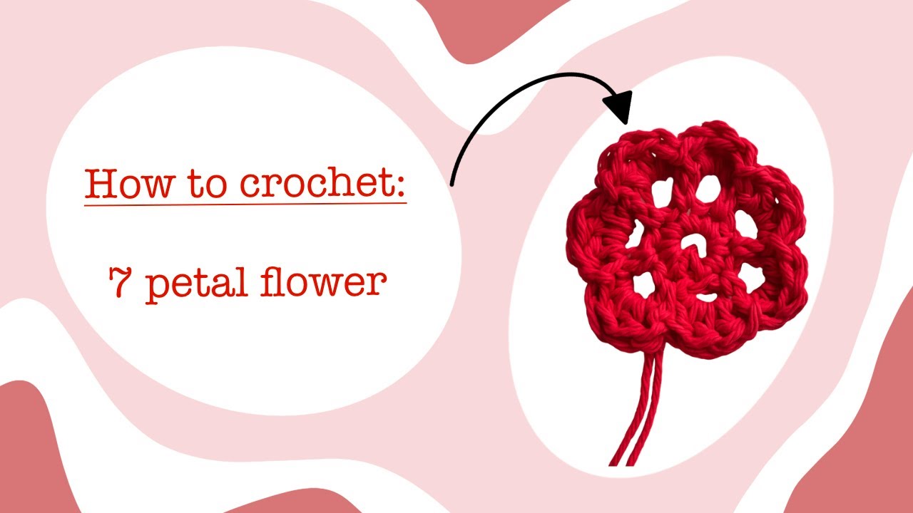 How to crochet | 7-petal flower beginner friendly