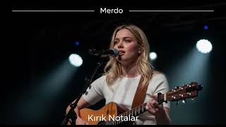 Merdo - Kırık Notalar