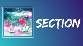 Yxng Bane - Section (Lyrics)