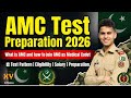 AMC Test Preparation 2026: Join Pakistan army as a Medical Cadet for MBBS and BDS after FSC