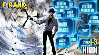 [1-3] F Rank Boy STEALS Every SSS Ability…And Becomes STRONGEST | Manhwa Explained