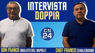 INTERVISTA DOPPIA: Don Franco - Chef Franco | Con Malato del Napoli e ShaleBoom a Dimaro