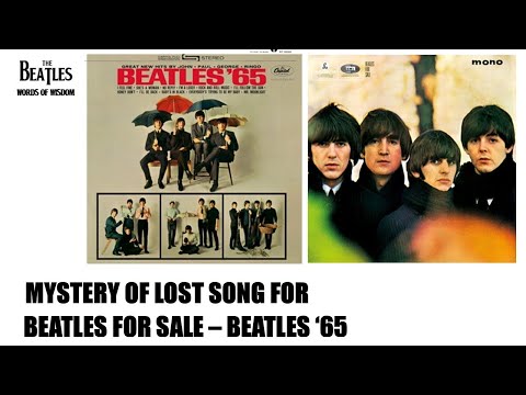 Mystery lost song for Beatles '65 - Beatles For Sale - YouTube