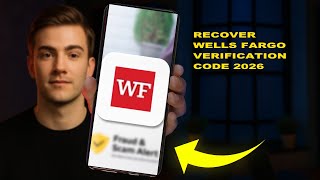 How To Recover Wells Fargo Verification Code 2026 (QUICK FIX)