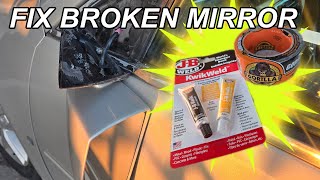 How To Fix A Broken Car Mirror With JB Weld & Duct Tape