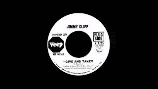 Jimmy Cliff - Give And Take