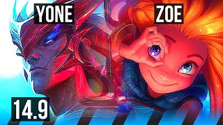 YONE vs ZOE (MID) | 5/0/2, 500+ games | KR Master | 14.9