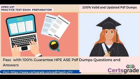 Updated 2023 hpe0-v27 Hpe Ase Study Guide Exam Pdf Dumps