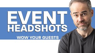 Event Headshots (Add a Headshot Booth to your next conference or trade show)