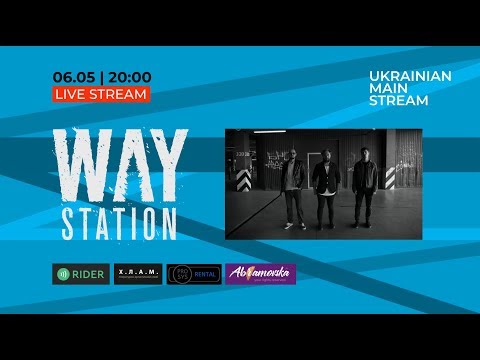 Way Station (Live Stream)