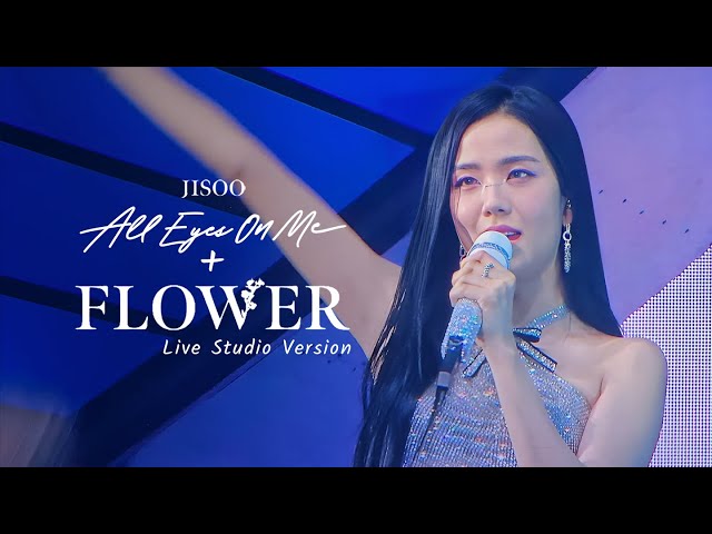 JISOO - 'ALL EYES ON ME + FLOWER' | BORN PINK WORLD TOUR NORTH AMERICA [ENCORE] (Live Studio Ver.) class=