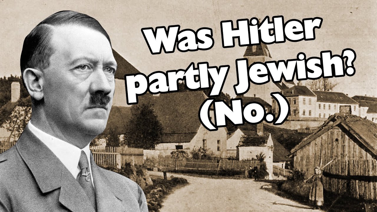 Fact Checking the Myth that Hitler had Jewish Ancestors