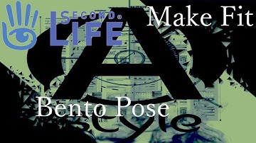 Second Life How to make fit a Bento Pose