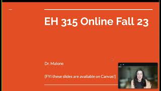 EH315 Fall 23 Welcome Video