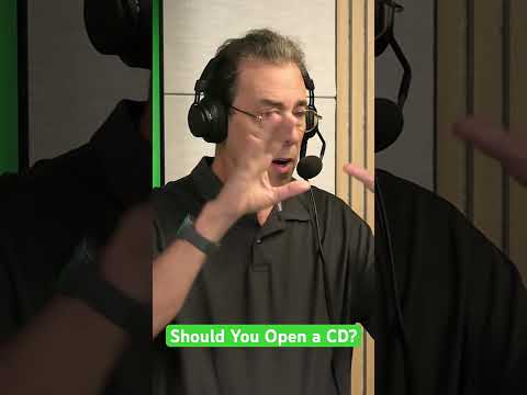 Should You Open a CD?
