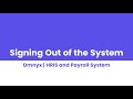 HRIS & Payroll | Signing Out of the System