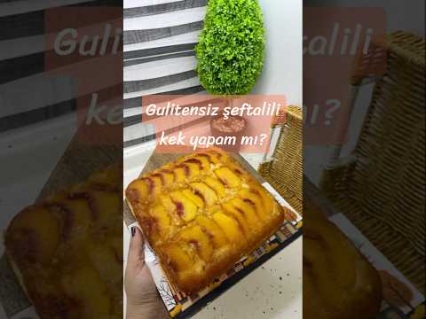 GULUTENSİZ ŞEFTALİLİ KARAMELLİ KEK #keşfet #pratiktarifler #şeflalilikek #tatlı#şeftali#kek GULUTENSİZ ŞEFTALİLİ KARAMELLİ KEK #keşfet #pratiktarifler #şeflalilikek #tatlı#şeftali#kek