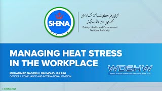 SHENA Webinar 3: Managing Heat Stress in the Workplace