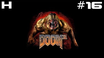 Doom 3 (2004) Walkthrough Part 16 [PC]