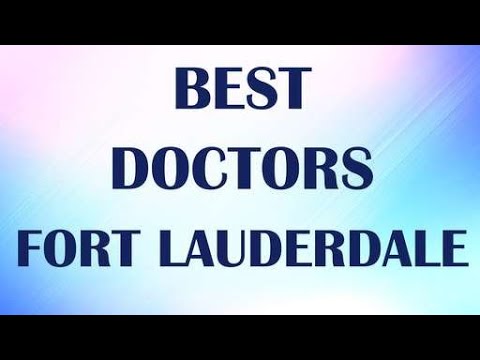 Doctors In Fort Lauderdale, United States