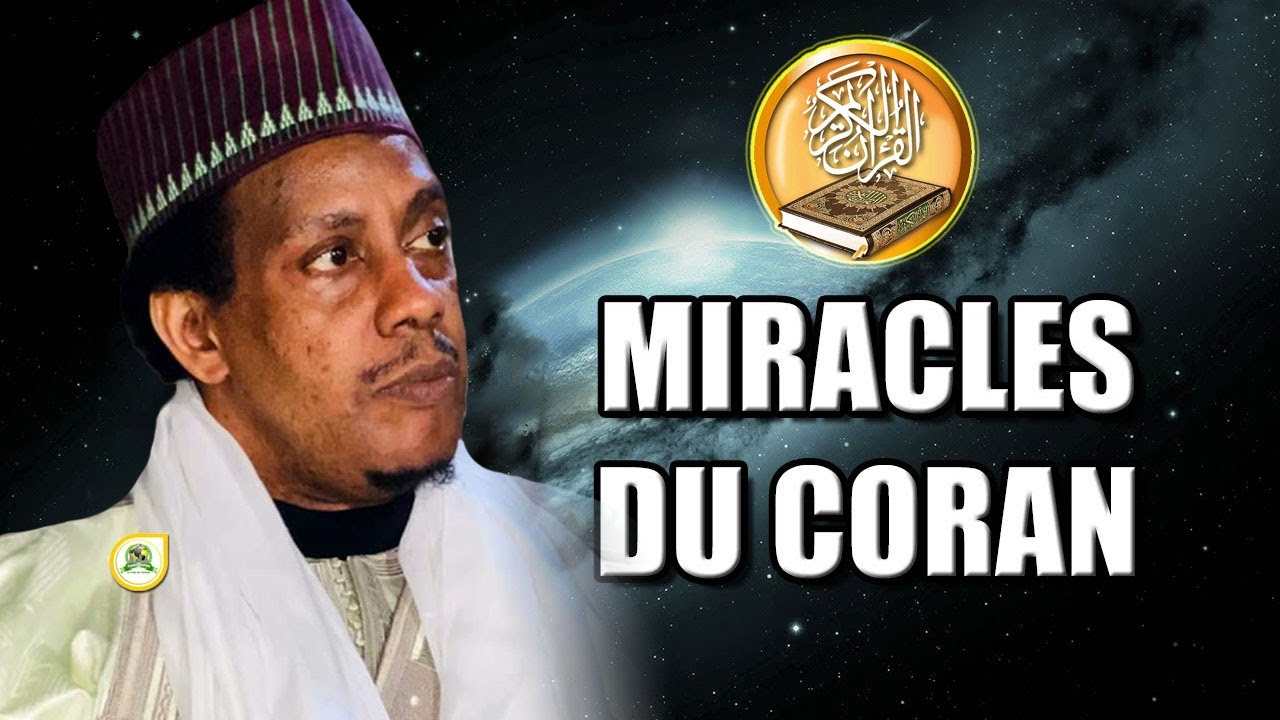 Mystères et Miracles du Coran par Oustaz Ahmed Ba • 