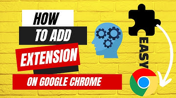 How To Add Extension On Google Chrome [ Step By Step Guide ]