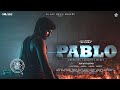 Pablo Official Teaser 4K Amish Kumar Anudeep KLSAC Movie Makers 