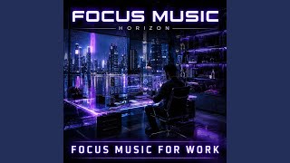 Hyperfocus Drift (ADHD Focus Music)