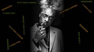 Dr. Dre ft. Snoop Dogg – It's You I Adore (Sunshine) (Lyrics)