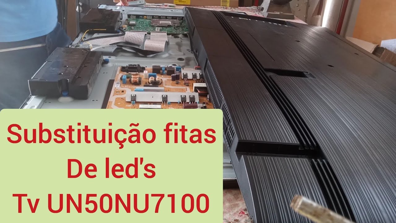 UN50NU7100 passo a passo como trocar as barras de led!