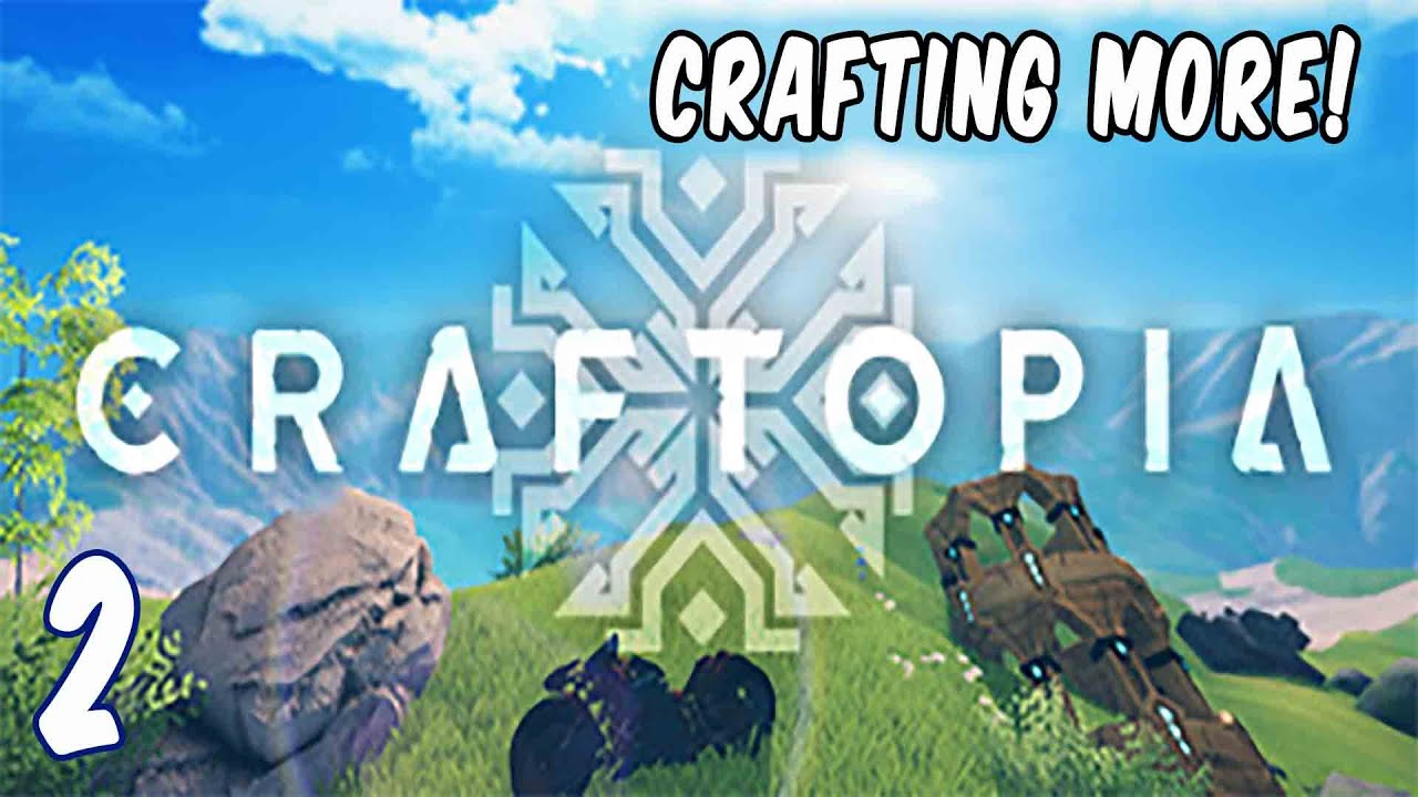 Craftopia: #2   Lets craft more!!  tattman| early accesss| video games| survival game