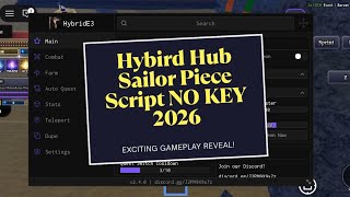 Hybrid Hub Sailor Piece Script No Key Auto Farm Fast Attack 2026